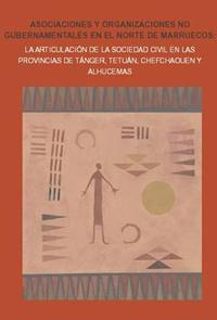La articulación de la sociedad civil en las provincias de Tánger, Tetuán, Chefchaouen y Alhucemas