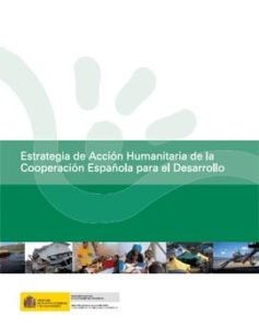 Estrategia de Acción Humanitaria de la Cooperación Española para el Desarrollo